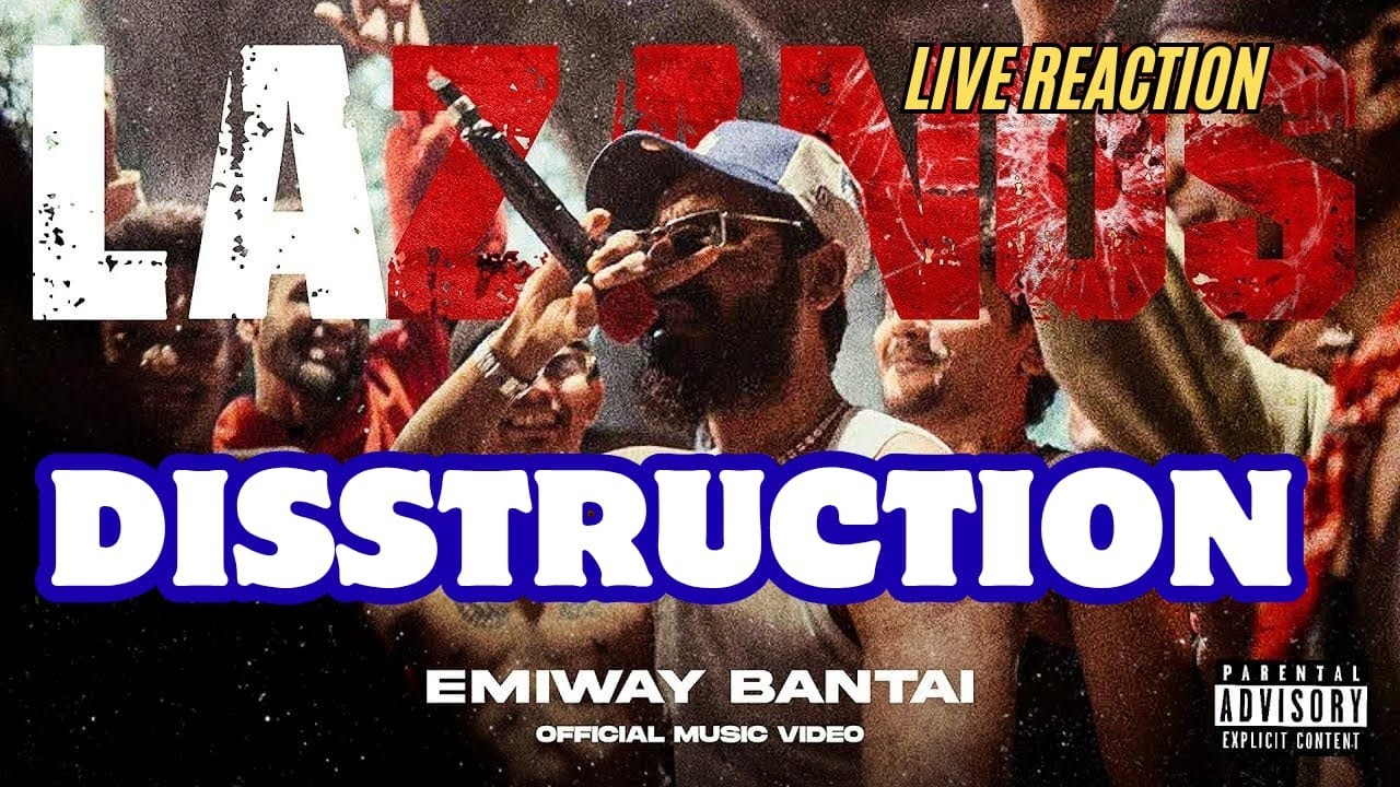 EMIWAY BANTAI - LAZANUS BRUTAL DISSTRACK  | LIVE  REACTIONS| TEEN SAMBHAVNA