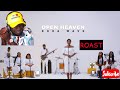 Doxa wave gh  open heaven  official roast