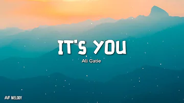 It's you - Ali Gatie(Lyrics)