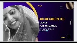 Aawo Aawo Saheliya new song | Sonu kanwar | SP Jodha | Kavita Rathore || Nikita dance world 🌍