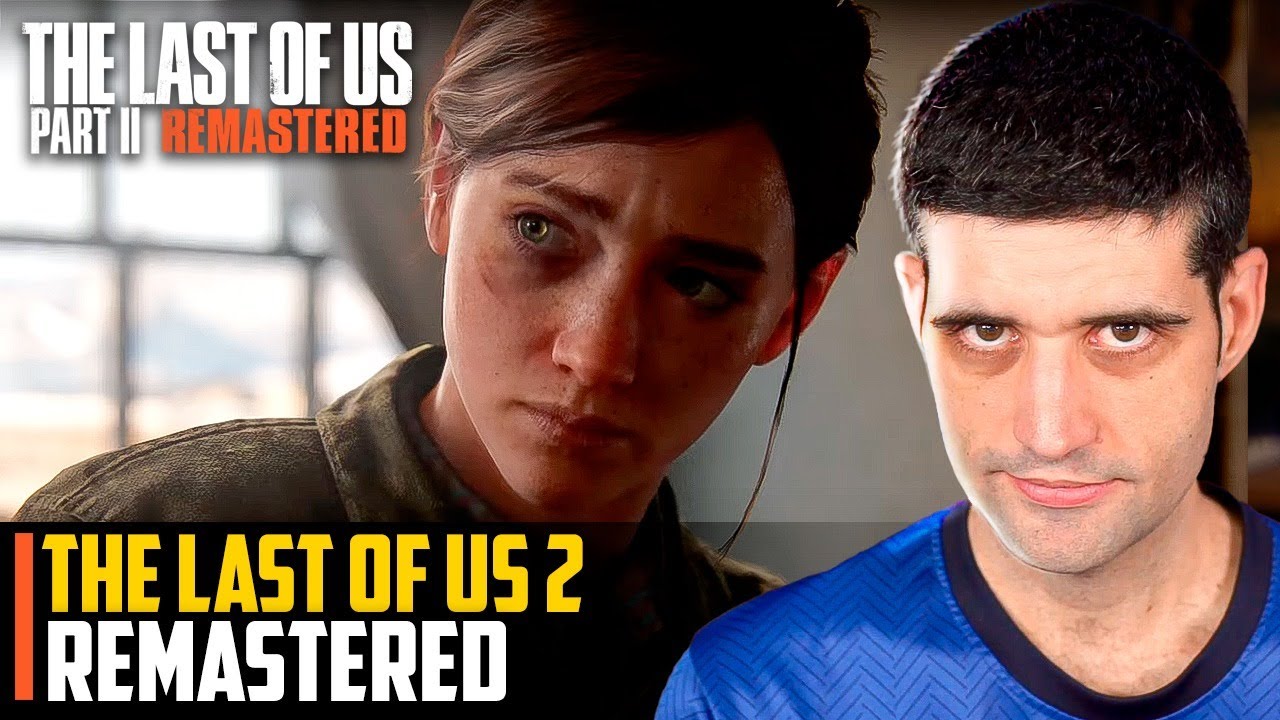 Ops The Last of Us 2 Remastered é vazado por artista