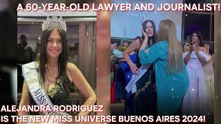 ALEJANDRA RODRIGUEZ IS THE NEW MISS UNIVERSE BUENOS AIRES 2024! A 60-YEAR-OLD LAWYER AND JOURNALIST!