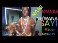 NYUKI NYANDA NG WANA SAYI SONG MAUAJI