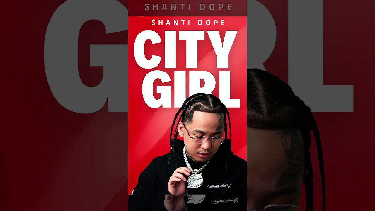 Shanti Dope - City Girl (Band Rock Version)  