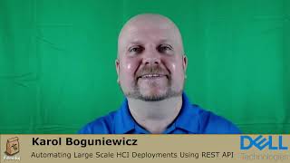 Karol Boguniewicz - Automating large scale HCI deployments programmatically using REST APIs