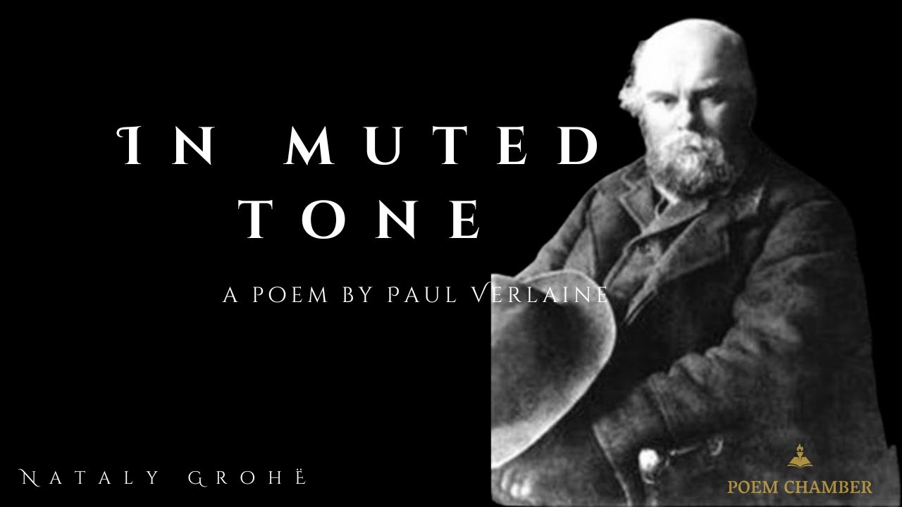 Poem Chamber: A Reflective poem (by Paul Verlaine)