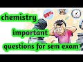 Diploma chemistry important questions for sem exam