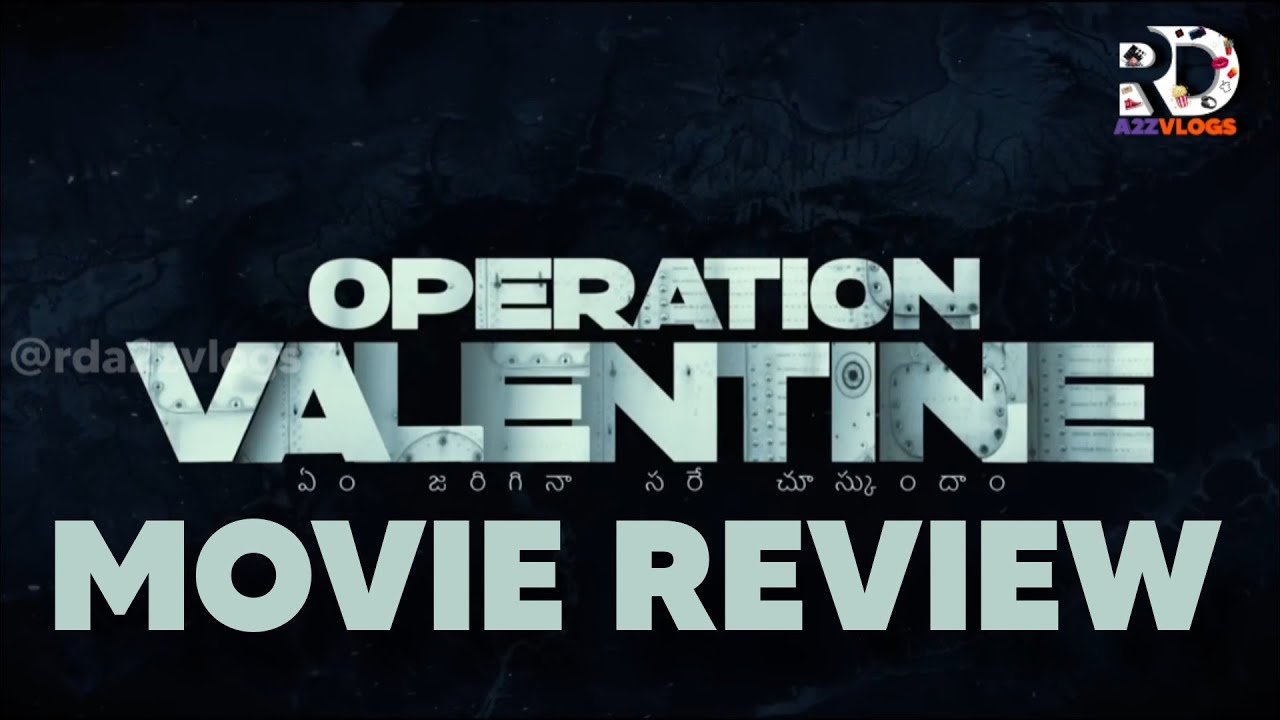 Operation Valentine Movie Review ||varun Tej, Manushi Chillar|| Telugu movies||movie reviews