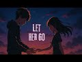 Let Her Go Passenger Sped Up Reverb Nightcore Edit