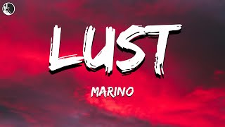 Marino - Lust (Lyrics) ft. Alexandria