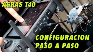 GUIA Completa CONFIGURACION DJI AGRAS T40 Drone Fumigador TUTORIAL PASO a PASO