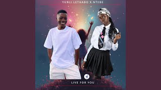 Live For You (feat. Ntebe) (Live)
