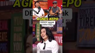 Agnes Kepo, Kenapa Dedy Kalau di IG Nggak Pakai Baju