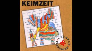 Video thumbnail of "Keimzeit - Primeln und Elefanten"