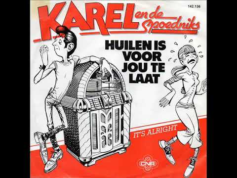 Karel en de Spoedniks – Huilen Is Voor Jou Te Laat (1984, Vinyl) - Discogs