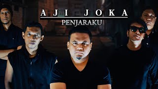 AJI JOKA-Penjaraku ( Official lyric audio )