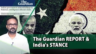 The Guardian report said India ordered elimination of terrorists in Pak, and India reacted thus…