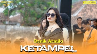 Denik Armila - Ketampel (Golden Music live in Dadapan parijatah)