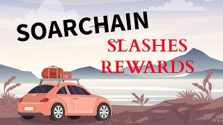 Oh SOARCHAIN - What Did You Do to Us ? Is it Even worth it anymore?