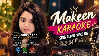 🎙️ Makeen – Karaoke with Soft Vocals | Sing Along Version Salem Sandhu ft Taimour Baig screenshot 4