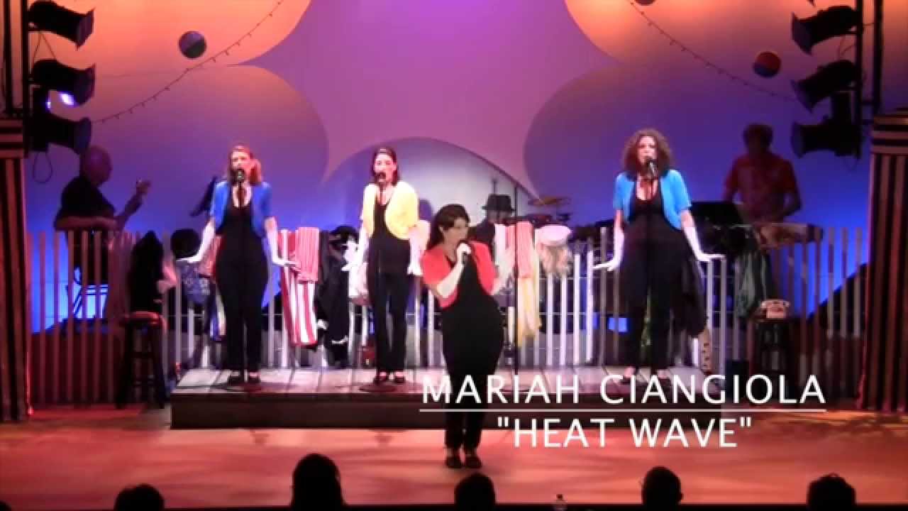 "Heat Wave" by Mariah Ciangiola