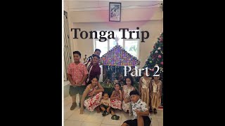 Tonga Trip - Part 2