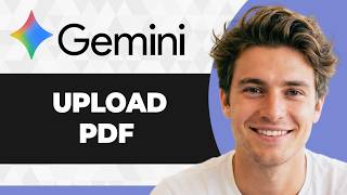 How to Upload PDFs to Google Gemini (Step By Step) (2026 Guide)