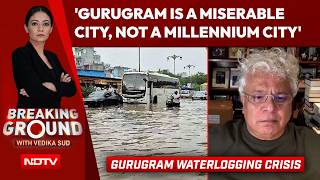 Gurgaon Rains | 'Gurugram Is A Miserable City, Not A Millennium City': Suhel Seth On Flood Chaos