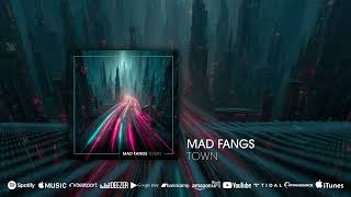On The Way Mad Fangs - Town