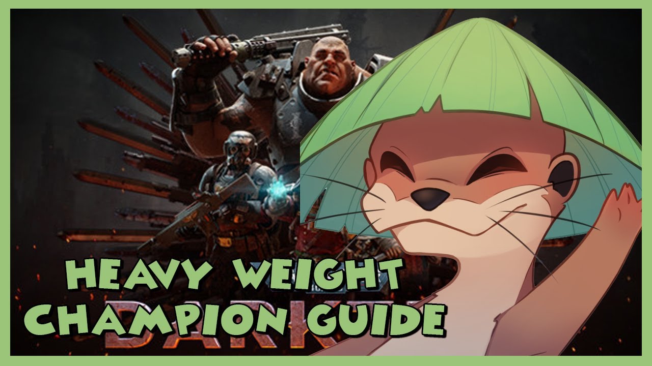 [Outdated]Heavy Weight Champion Quick and Easy Guide Warhammer 40k Darktide YouTube
