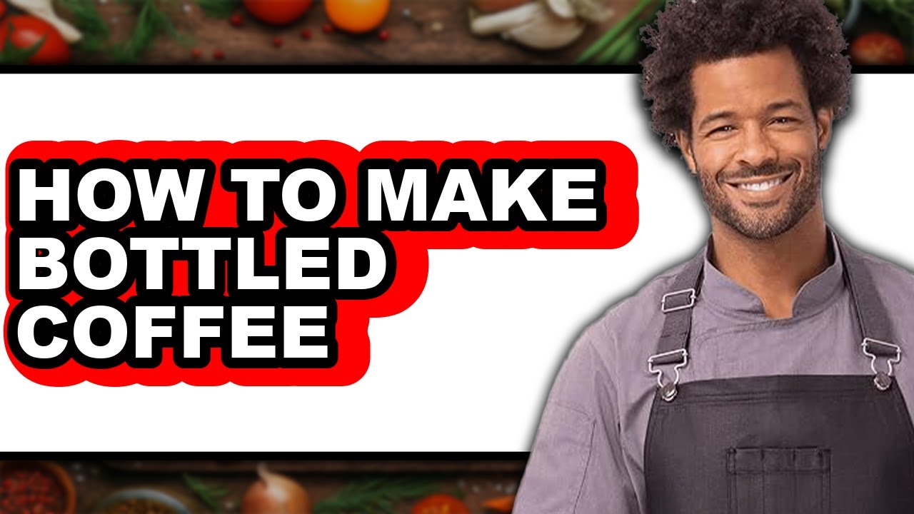 How to Make Bottled Coffee (easy Method)