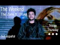 The Weeknd - The Zone ft. Drake || Sub Español