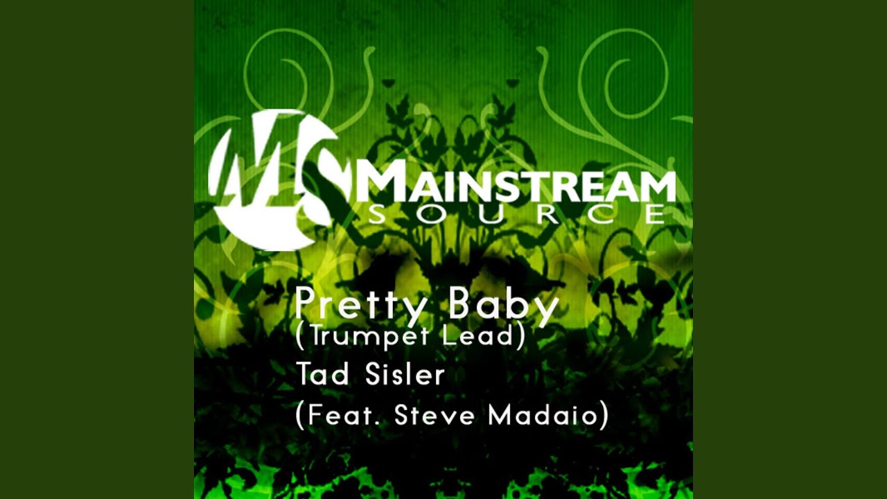 Pretty Baby (Trumpet Lead) (feat. Steve Madaio)
