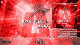 D-Mind - Payback (Original Mix) - Official Preview (Activa Records)