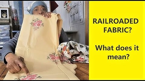 What is Railroad Fabric? Sewing Tip