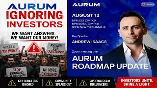 Aurum Foundation – Where Is Your Money & Who Referred You To Aurum (Speak On It)
