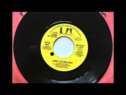 Leavin's For Unbelievers , Dottie West , 1980