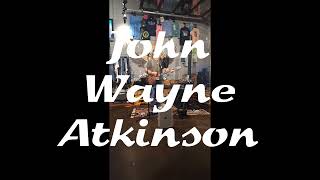 John Wayne Atkinson solo demo