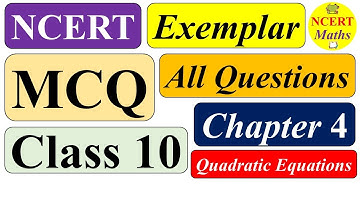 NCERT Exemplar Class 10 Maths Chapter 4 | All Questions | MCQ | Exercise 4.1 | objective type | cbse