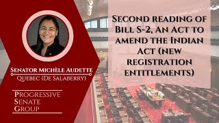 Senator Audette speaks at second reading of Bill S-2 - June 11, 2025 (English feed)