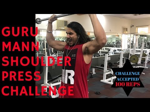 Guru Mann Shoulder Press Challenge | Challenge Accepted | Fit Wit Atwal