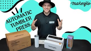 MakerFlo Automatic Tumbler Heat Press – Demo, Features, & How to Sublimate Tumblers