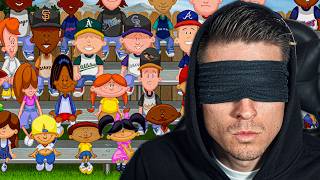 Backyard Baseball But I Pick My Team BLINDFOLDED...