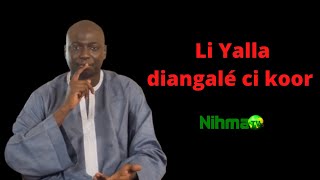 Li Yalla diangalé ci KOOR.
