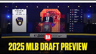 The ULTIMATE 2025 MLB Draft Preview