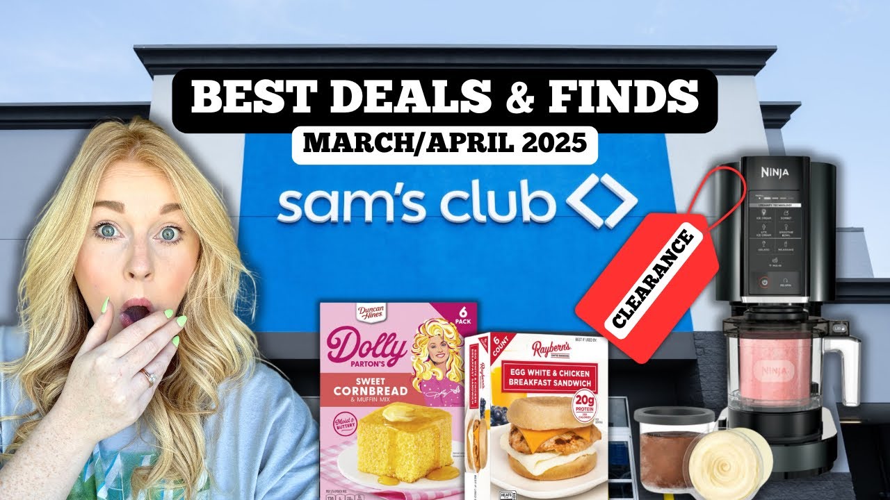 SAM’S CLUB DEALS & FINDS | NEW INSTANT SAVINGS BOOK + CLEARANCE FINDS | MARCH/APRIL 2025