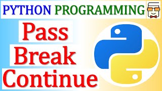Celebrity Python Pass | Break | Continue in Python | Loop Conditionals | Free Python Programming Course | L 29 Profile