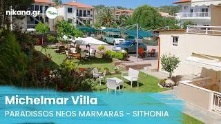 Michelmar Villa, Paradissos Neos Marmaras - Sithonia