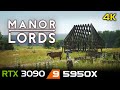 Manor Lords (Early access) | 4K | RTX 3090 | 5950X