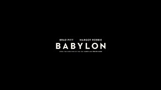BABYLON | Official Trailer | Paramount Pictures